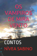 OS Vampiros de Mira Vento: Contos