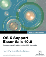 OS X Support Essentials 10.9 with Access Code