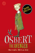 Osbert the Avenger: Book 1