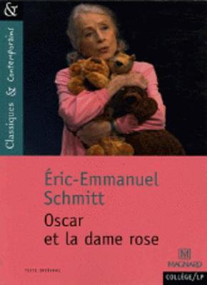 Oscar et la Dame rose - Schmitt, Eric-Emmanuel