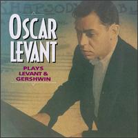 Oscar Levant plays Levant & Gershwin - Earl Oxford (tenor); Enrico Ricardi (tenor); Oscar Levant (piano); Tudor Williams (baritone); Zaruhi Elmassion (soprano);...