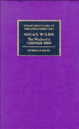 Oscar Wilde: The Works of a Conformist Rebel