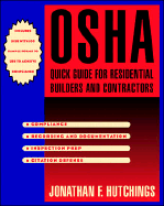 OSHA Quick Guide for Residential Builders and Contractors