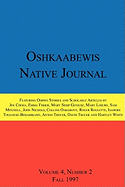 Oshkaabewis Native Journal (Vol. 4, No. 2)