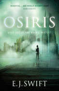 Osiris: The Osiris Project - Swift, E. J.