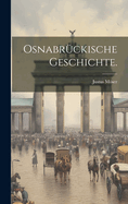 Osnabr?ckische Geschichte.