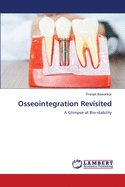 Osseointegration Revisited