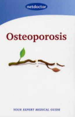 Osteoporosis - Netdoctor