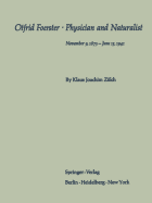 Otfrid Foerster - Physician and Naturalist: November 9, 1873 - June 15, 1941