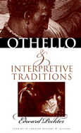 Othello and interpretive traditions