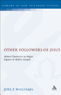 Other Followers of Jesus