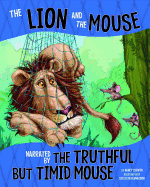 Other Side of Fable Lion and Mouse, Narrated by Timid but Truthful Mouse