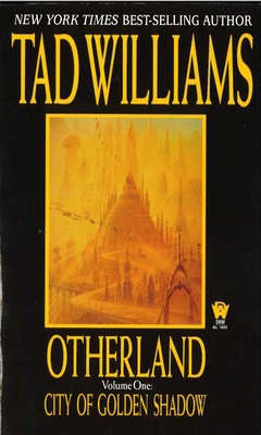 Otherland: City of Golden Shadow - Williams, Tad