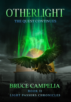 OtherLight: The Quest Continues - Campelia, Bruce