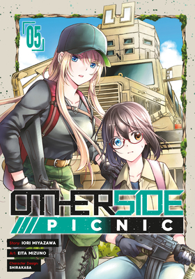 Otherside Picnic 05 (Manga) - Miyazawa, Iori, and Shirakaba (Designer)