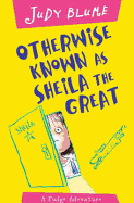 Otherwise Known as "Sheila the Great"