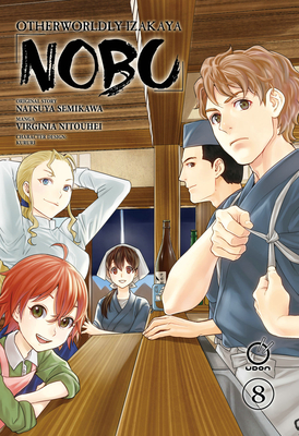 Otherworldly Izakaya Nobu Volume 8 - Semikawa, Natsuya, and Nitouhei, Virginia