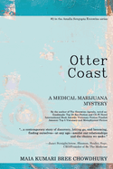 Otter Coast: A Medical Marijuana Mystery