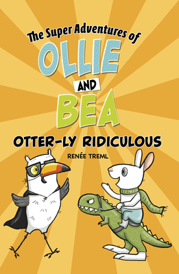 Otter-Ly Ridiculous - 