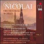 Otto Nicolai: Orchestral Works, Vol. 2