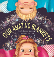 Our Amazing Blankets