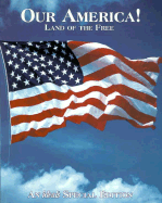 Our America!: Land of the Free