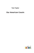 Our American Cousin