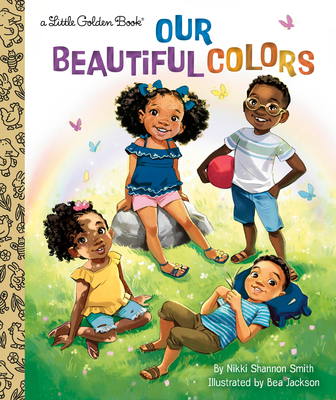 Our Beautiful Colors - Smith, Nikki Shannon