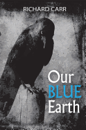 Our Blue Earth: Poems