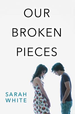 Our Broken Pieces - White, Sarah