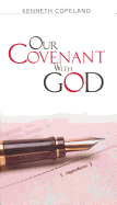 Our Covenant with God