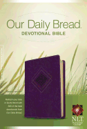 Our Daily Bread Devotional Bible-NLT