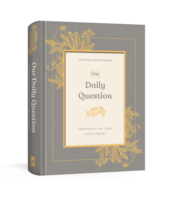 Our Daily Question: A Three-Year Journal for Couples - Ink & Willow