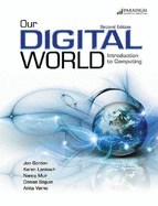 Our Digital World: Introduction to Computing: Text and Core Content disc