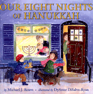 Our Eight Nights of Hanukkah - Rosen, Michael J