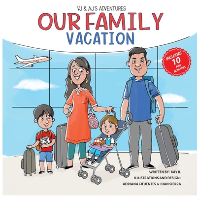 Our Family Vacation - Katz, Robin (Editor)