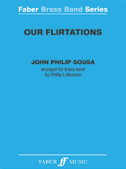 Our Flirtations: Score & Parts