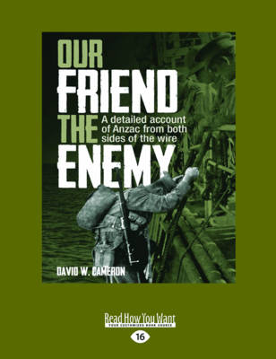 Our Friend the Enemy - Cameron, David W.