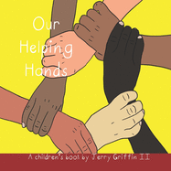 Our Helping Hands