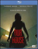 Our House [Blu-ray]