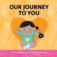 Our Journey to You: An India Adoption Story