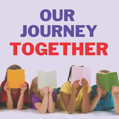 Our Journey Together - Graham, Ellen R