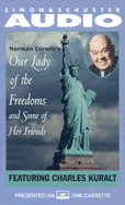 Our Lady of the Freedoms - Kuralt, Charles, and Morman, Corwin