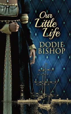 Our Little Life - Bishop, Dodie