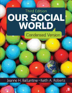 Our Social World: Condensed Version