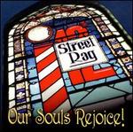 Our Souls Rejoice!