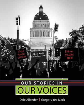 Our Stories in Our Voices - Mark, Gregory Y., and Allender, Dale