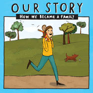 Our Story: How we became a family - SMSD1
