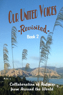 Our United Voices: -Revisited- Book 2