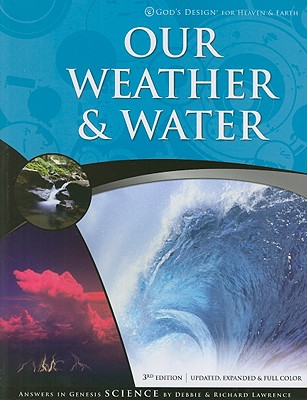 Our Weather & Water - Lawrence, Debbie, and Lawrence, Richard